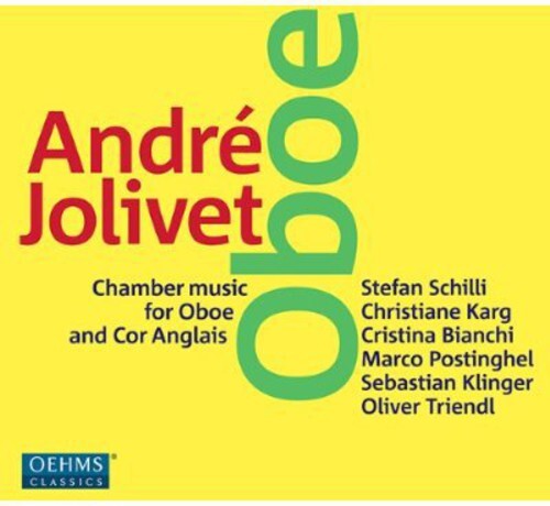 CD диск Jolivet / Schilli / Karg / Bianchi / Postinghel: Chamber Music for Oboe & Cor Anglais
CD диск Jolivet / Schilli / Karg / Bianchi / Postinghel: Chamber Music for Oboe & Cor Anglais