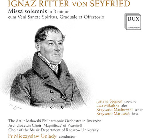 CD диск Von Seyfried / Stepien / Artur Malawski Philharmon: Seyfried: Missa solemnis in B Minor
CD диск Von Seyfried / Stepien / Artur Malawski Philharmon: Seyfried: Missa solemnis in B Minor