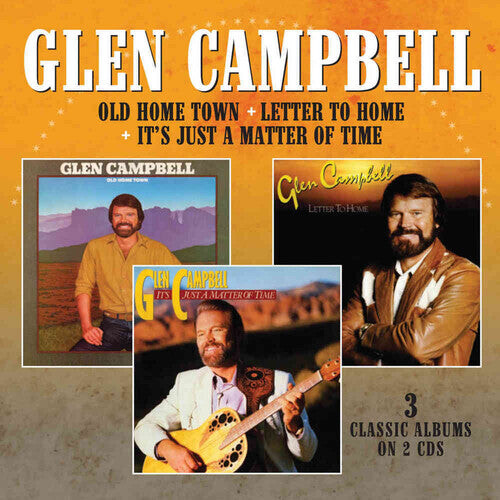CD диск Campbell, Glen: Old Home Town / Letter To Home / It'S Just A Matter Of Time
CD диск Campbell, Glen: Old Home Town / Letter To Home / It'S Just A Matter Of Time