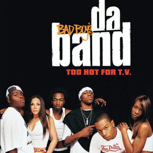 CD диск Bad Boys Da Band: Too Hot For T.V.
CD диск Bad Boys Da Band: Too Hot For T.V.