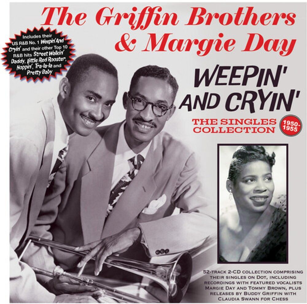 Диск CD Weepin' & Cryin': The Singles Collection 1950-1955 - The Griffin Brothers, Margie Day
Диск CD Weepin' & Cryin': The Singles Collection 1950-1955 - The Griffin Brothers, Margie Day