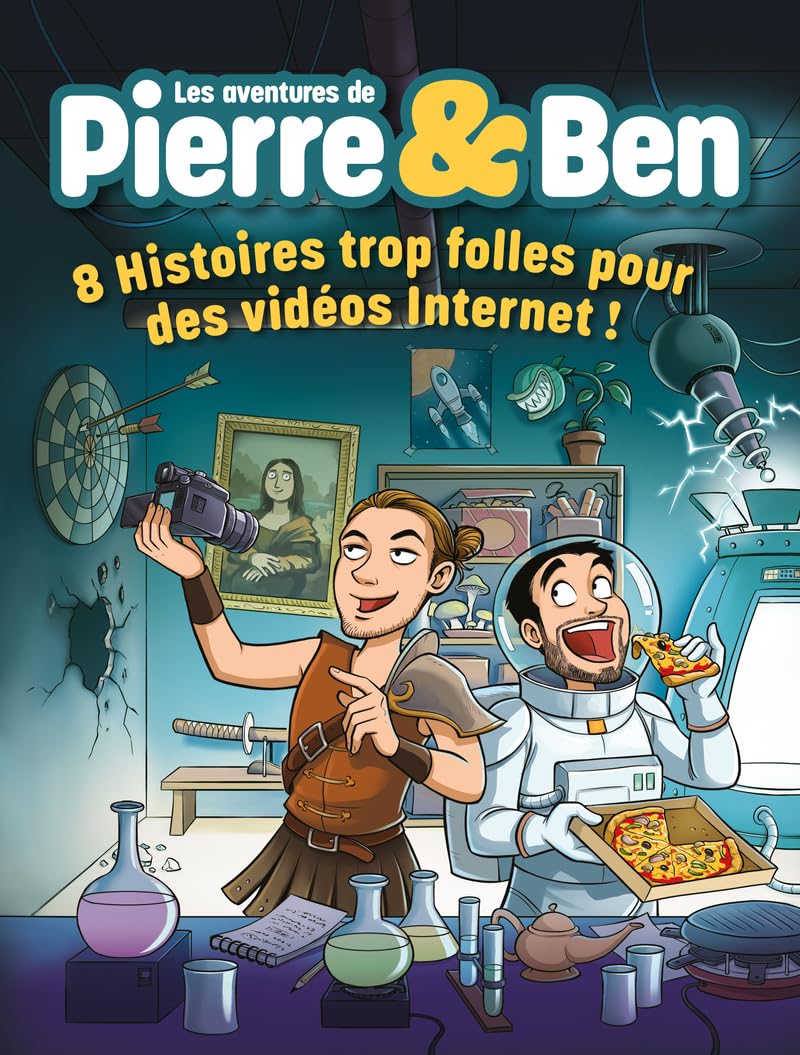 Les Aventures de Pierre & Ben - 8 Histoires Trop Folles pour des Vidéos Internet ! (LDS)
Les Aventures de Pierre & Ben - 8 Histoires Trop Folles pour des Vidéos Internet ! (LDS)