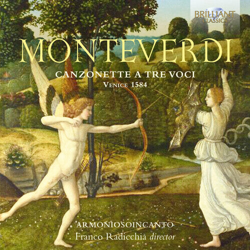 CD диск Monteverdi / Radicchia / Armoniosoincanto: MONTEVERDI: CANZONETTE A TRE VOCI VENICE 1584
CD диск Monteverdi / Radicchia / Armoniosoincanto: MONTEVERDI: CANZONETTE A TRE VOCI VENICE 1584