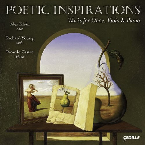 CD диск Klein / Young / Castro / Chicago Symphony: Poetic Inspirations : Works for Ob Va & Pno
CD диск Klein / Young / Castro / Chicago Symphony: Poetic Inspirations : Works for Ob Va & Pno