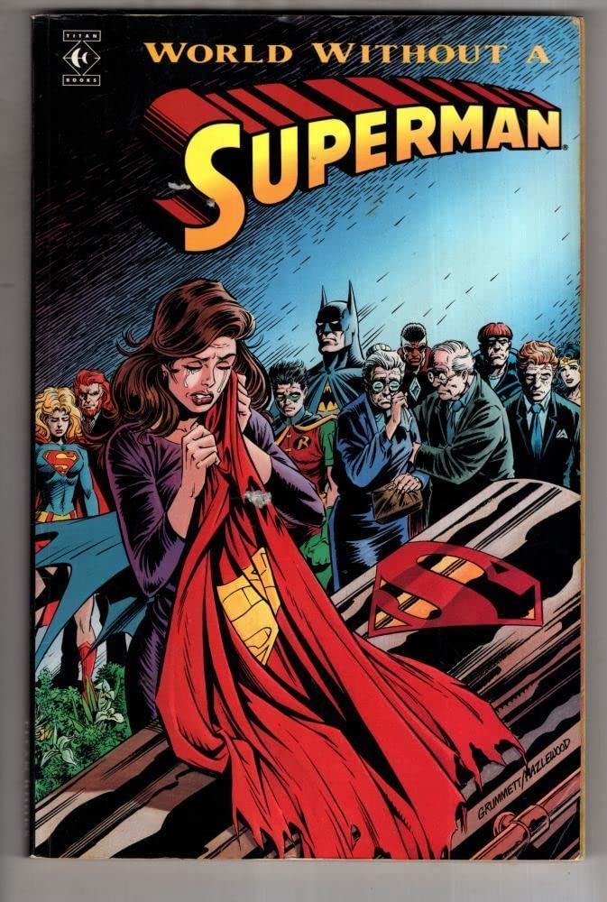 World Without a Superman (DC Comics)
World Without a Superman (DC Comics)