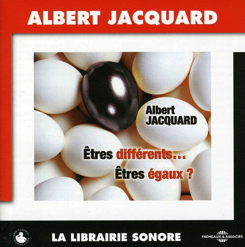 CD диск Jacquard, Albert: Etres Differents...Etres Egaux
CD диск Jacquard, Albert: Etres Differents...Etres Egaux