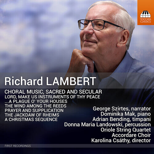 CD диск Lambert / Landowski / Szirtes: Choral Music Sacred & Secular
CD диск Lambert / Landowski / Szirtes: Choral Music Sacred & Secular