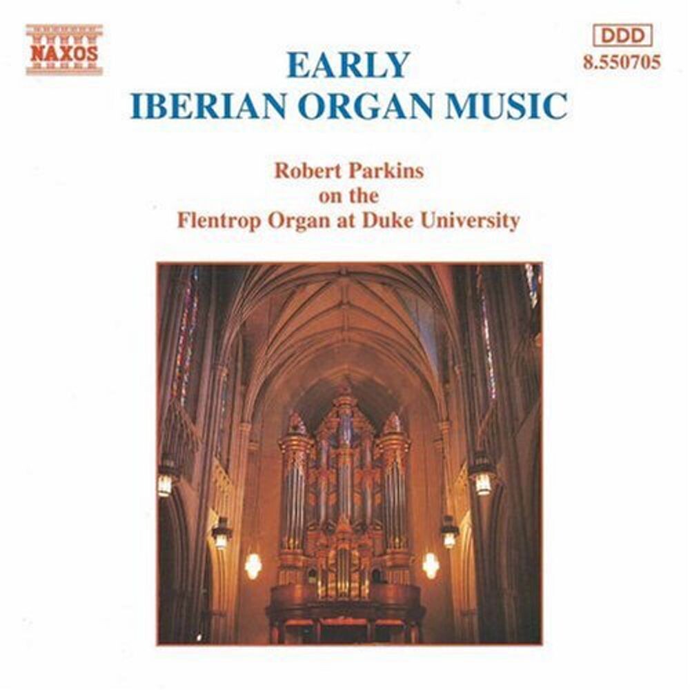 Диск CD Early Iberian Organ Music - Robert Parkins
Диск CD Early Iberian Organ Music - Robert Parkins