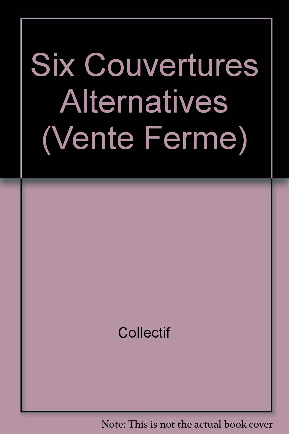 Six Couvertures Alternatives (Vente Ferme): Portfolio Numerote Ey Signe 150 Ex (9EME MONDE)
Six Couvertures Alternatives (Vente Ferme): Portfolio Numerote Ey Signe 150 Ex (9EME MONDE)