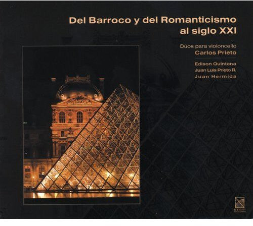 CD диск Prieto, Carlos: From Baroque & Romantic to the 21st Century
CD диск Prieto, Carlos: From Baroque & Romantic to the 21st Century