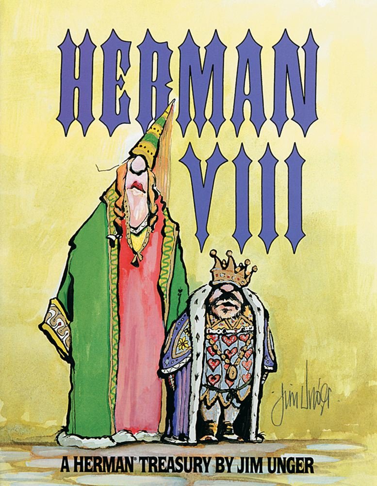 Herman VIII: A Herman Treasury (Andrews McMeel Publishing)
Herman VIII: A Herman Treasury (Andrews McMeel Publishing)