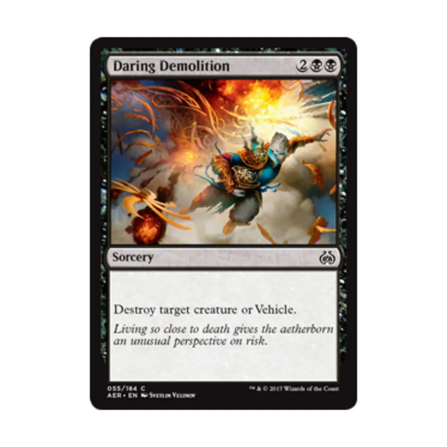 CCG Дерзкий снос (клавиша C), MTG - Aether Revolt
CCG Дерзкий снос (клавиша C), MTG - Aether Revolt