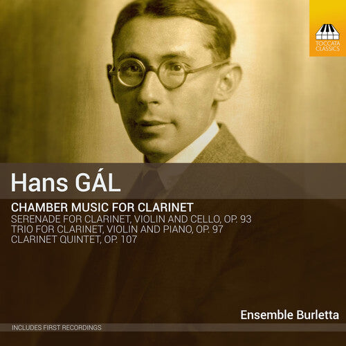 CD диск Gal / Ensemble Burletta: Hans Gal: Chamber Music for Clarinet
CD диск Gal / Ensemble Burletta: Hans Gal: Chamber Music for Clarinet