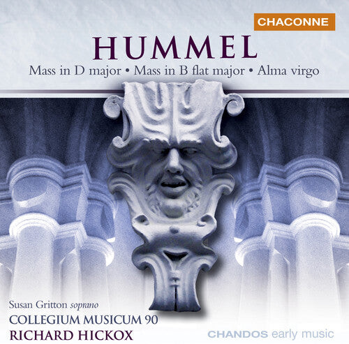 CD диск Hummel / Gritton / Hickox / Collegium Musicum 90: Mass in D Major Op 111 / Mass in B-Flat
CD диск Hummel / Gritton / Hickox / Collegium Musicum 90: Mass in D Major Op 111 / Mass in B-Flat