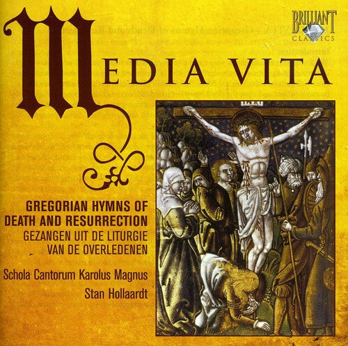 CD диск Schola Cantorum Karolus Magnus / Hollaardt: Media Vita: Hymns on Death & Ressurection
CD диск Schola Cantorum Karolus Magnus / Hollaardt: Media Vita: Hymns on Death & Ressurection