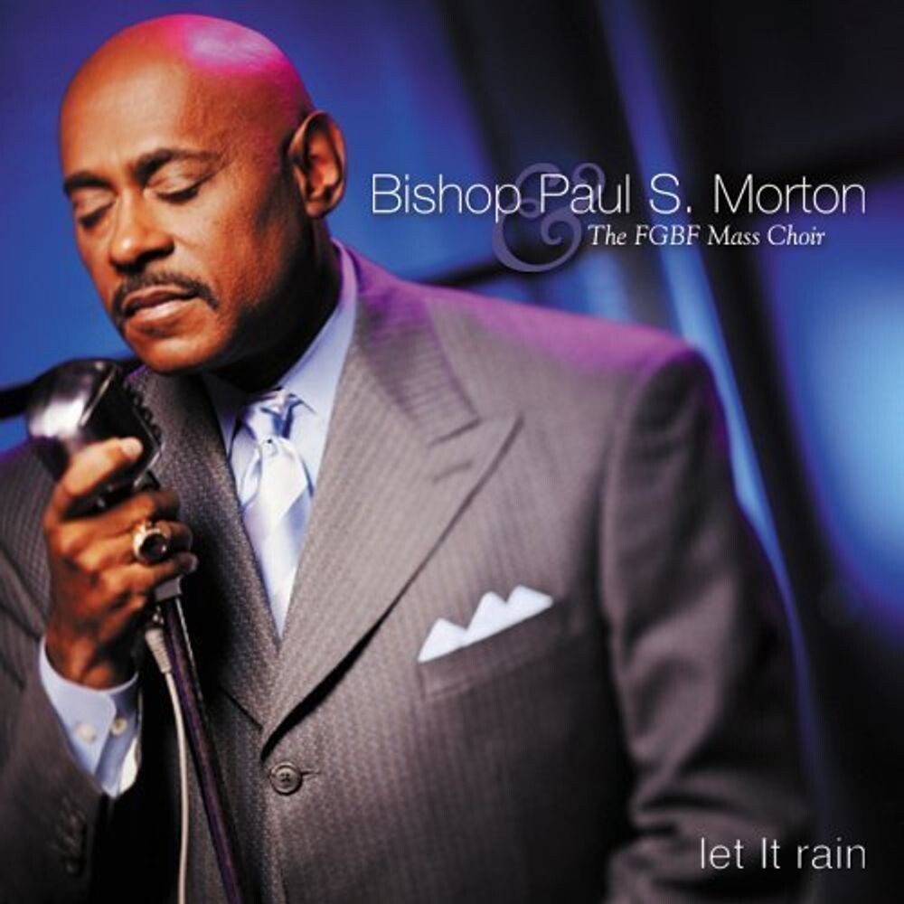 Диск CD Let It Rain - Bishop Paul S. Morton, Sr.
Диск CD Let It Rain - Bishop Paul S. Morton, Sr.