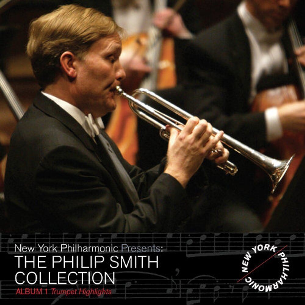 Диск CD The Philip Smith Collection: Album 1 - Trumpet Highlights - Philip Smith, New York Philharmonic 
Диск CD The Philip Smith Collection: Album 1 - Trumpet Highlights - Philip Smith, New York Philharmonic