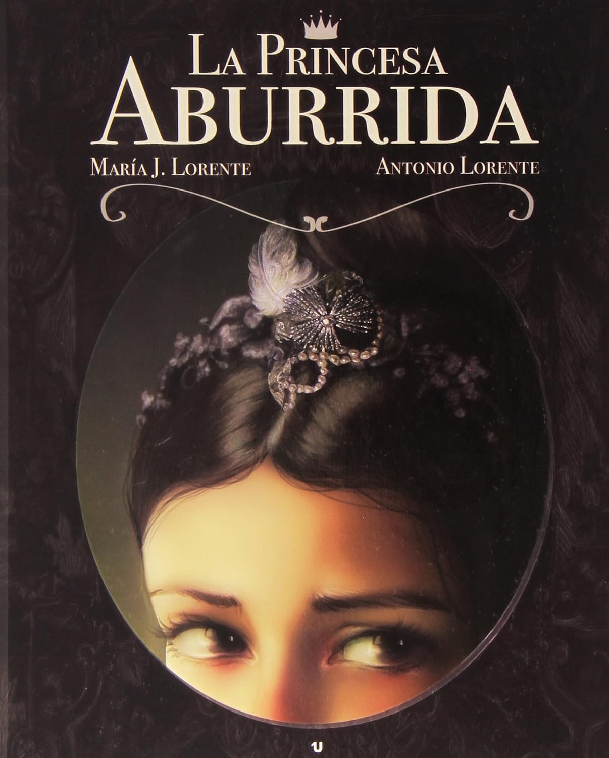 La princesa aburrida (Spanish) (Spanish Edition) (Uno Editorial)
La princesa aburrida (Spanish) (Spanish Edition) (Uno Editorial)