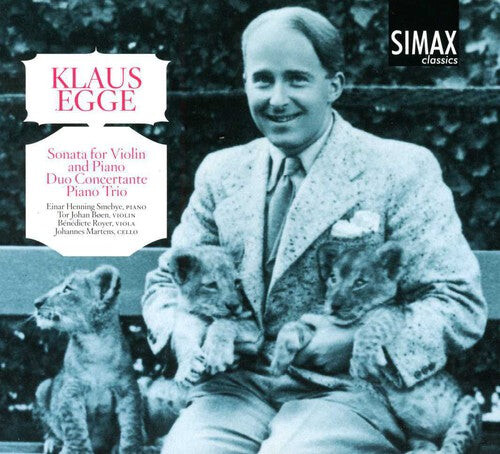 CD диск Egge / Smebye / Royer / Martens: Piano Trio: Sonata Violin & Piano Duo Concertante 
CD диск Egge / Smebye / Royer / Martens: Piano Trio: Sonata Violin & Piano Duo Concertante