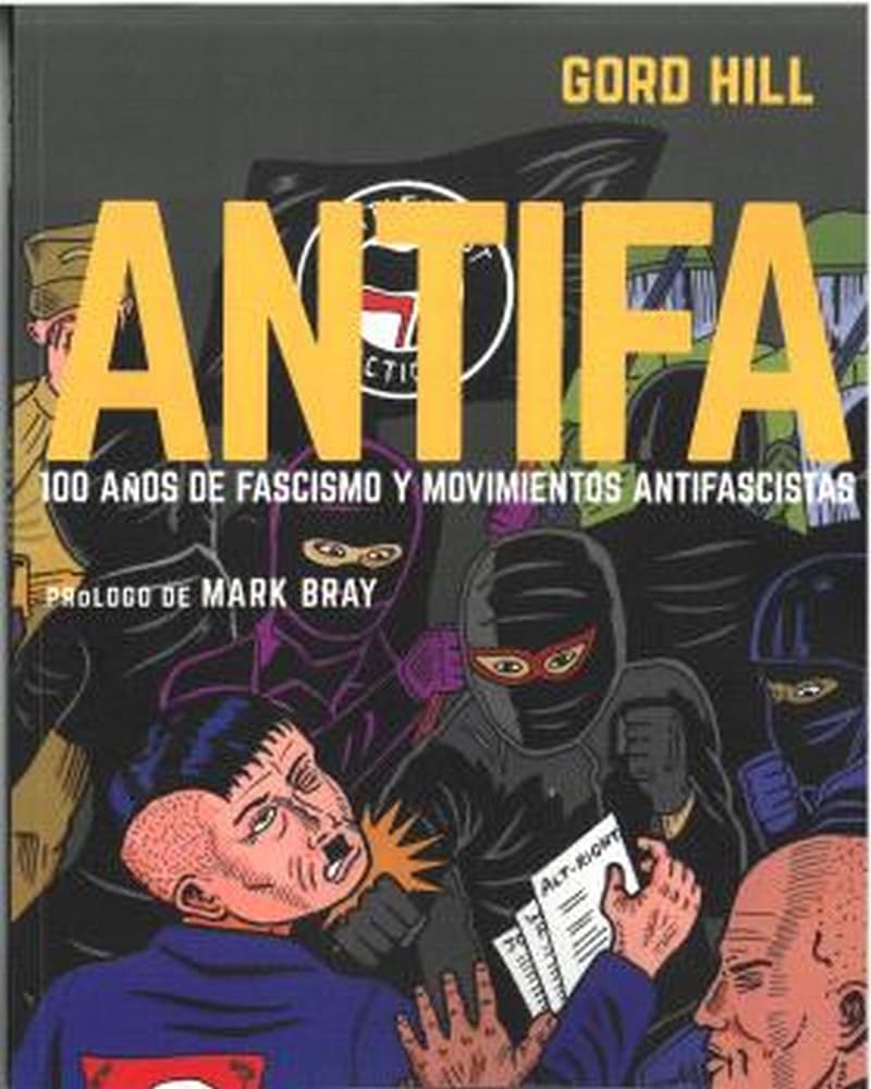 Antifa: 100 años de fascismo y movimientos antifascistas (Desfiladero Ediciones)
Antifa: 100 años de fascismo y movimientos antifascistas (Desfiladero Ediciones)