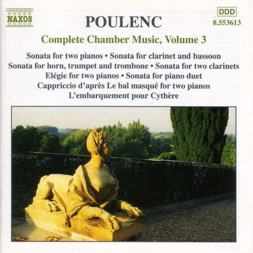CD диск Poulenc / Thauraud / Chaplin / Spaendonck / Moisan: Complete Chamber Music 3
CD диск Poulenc / Thauraud / Chaplin / Spaendonck / Moisan: Complete Chamber Music 3