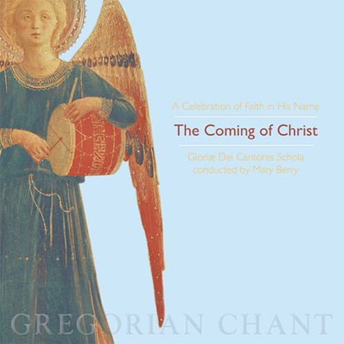CD диск Gloriae Dei Cantores Schola / Berry: Coming of Christ-A Celebration of Faith in His Name
CD диск Gloriae Dei Cantores Schola / Berry: Coming of Christ-A Celebration of Faith in His Name