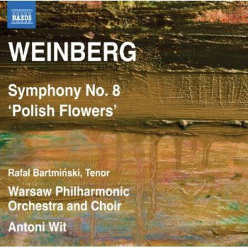 CD диск Weinberg / Wit / Warsaw Philharmonic Orch & Choir: Symphony No 8: Polish Flowers
CD диск Weinberg / Wit / Warsaw Philharmonic Orch & Choir: Symphony No 8: Polish Flowers