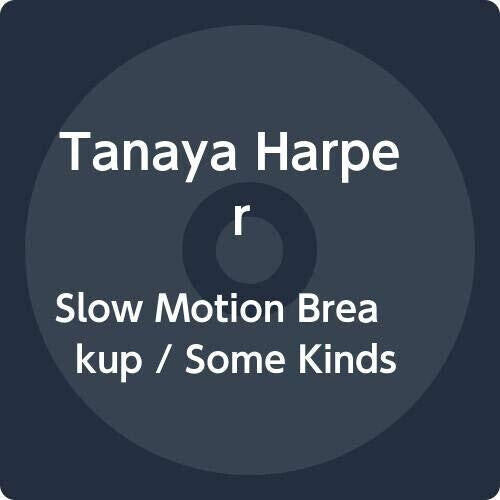 CD диск Harper, Tanaya: Slow Motion Breakup / Some Kinds
CD диск Harper, Tanaya: Slow Motion Breakup / Some Kinds