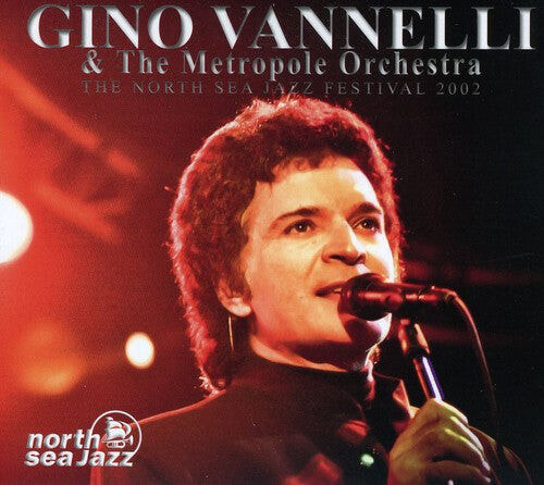 CD диск Vannelli, Gino & the Metropole Orchestra: The North Sea Jazz Festival 2002
CD диск Vannelli, Gino & the Metropole Orchestra: The North Sea Jazz Festival 2002