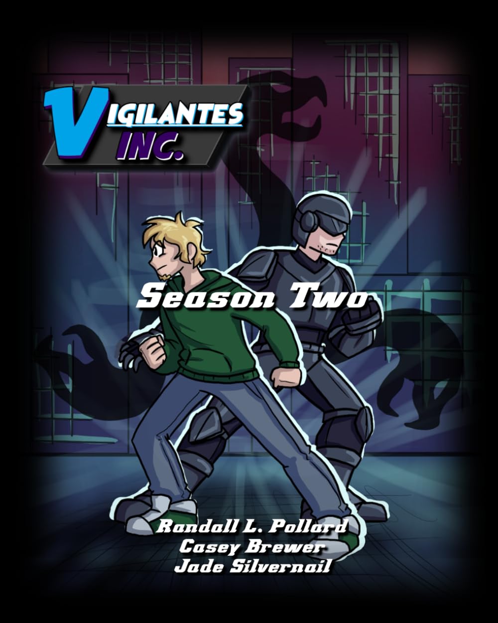 Vigilantes, Inc. - Season Two (Independently published)
Vigilantes, Inc. - Season Two (Independently published)