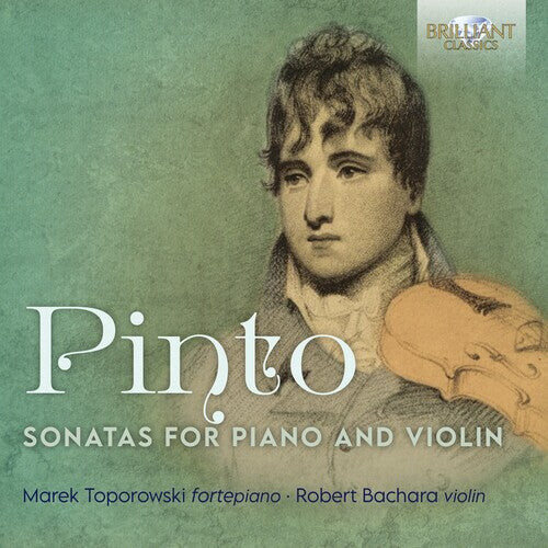 CD диск Pinto / Toporowski / Bachara: Sonatas for Piano & Violin
CD диск Pinto / Toporowski / Bachara: Sonatas for Piano & Violin