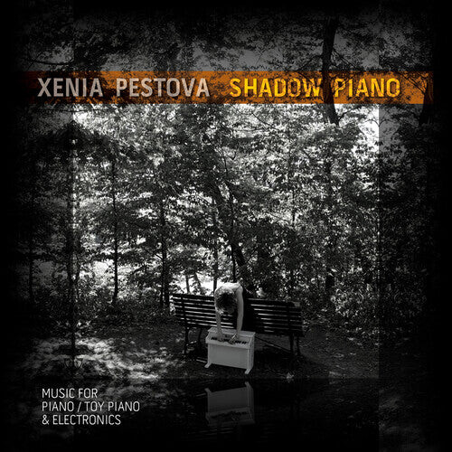 CD диск Pestova, Xenia: Shadow Piano
CD диск Pestova, Xenia: Shadow Piano