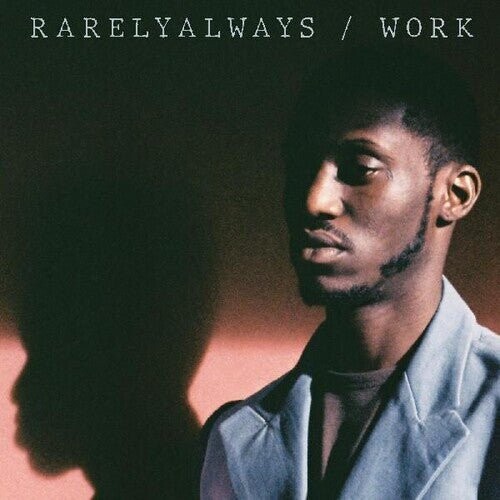 Виниловая пластинка Rarelyalways - Work
Виниловая пластинка Rarelyalways - Work