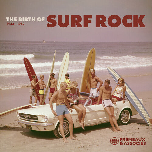 CD диск Birth of Surf Rock 1933-1962 / Various: Birth of Surf Rock 1933-1962
CD диск Birth of Surf Rock 1933-1962 / Various: Birth of Surf Rock 1933-1962