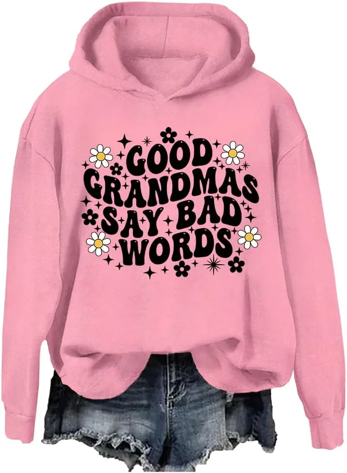 Толстовка Good Grandmas Say Bad Words Cynvor
Толстовка Good Grandmas Say Bad Words Cynvor