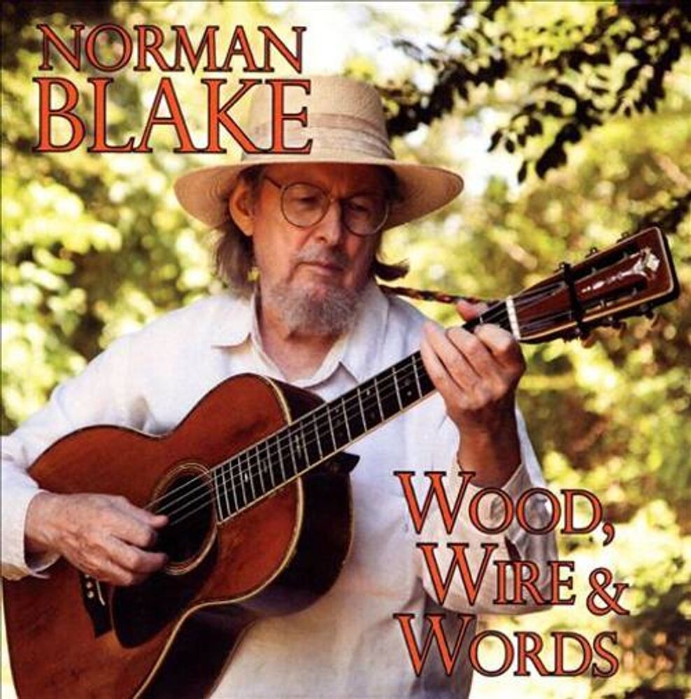 Диск CD Wood, Wire & Words - Norman Blake
Диск CD Wood, Wire & Words - Norman Blake