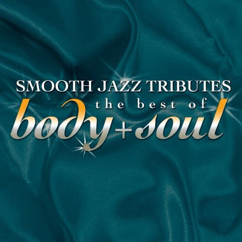 CD диск Smooth Jazz All Stars: Smooth Jazz Tribute Best of Body & Soul
CD диск Smooth Jazz All Stars: Smooth Jazz Tribute Best of Body & Soul