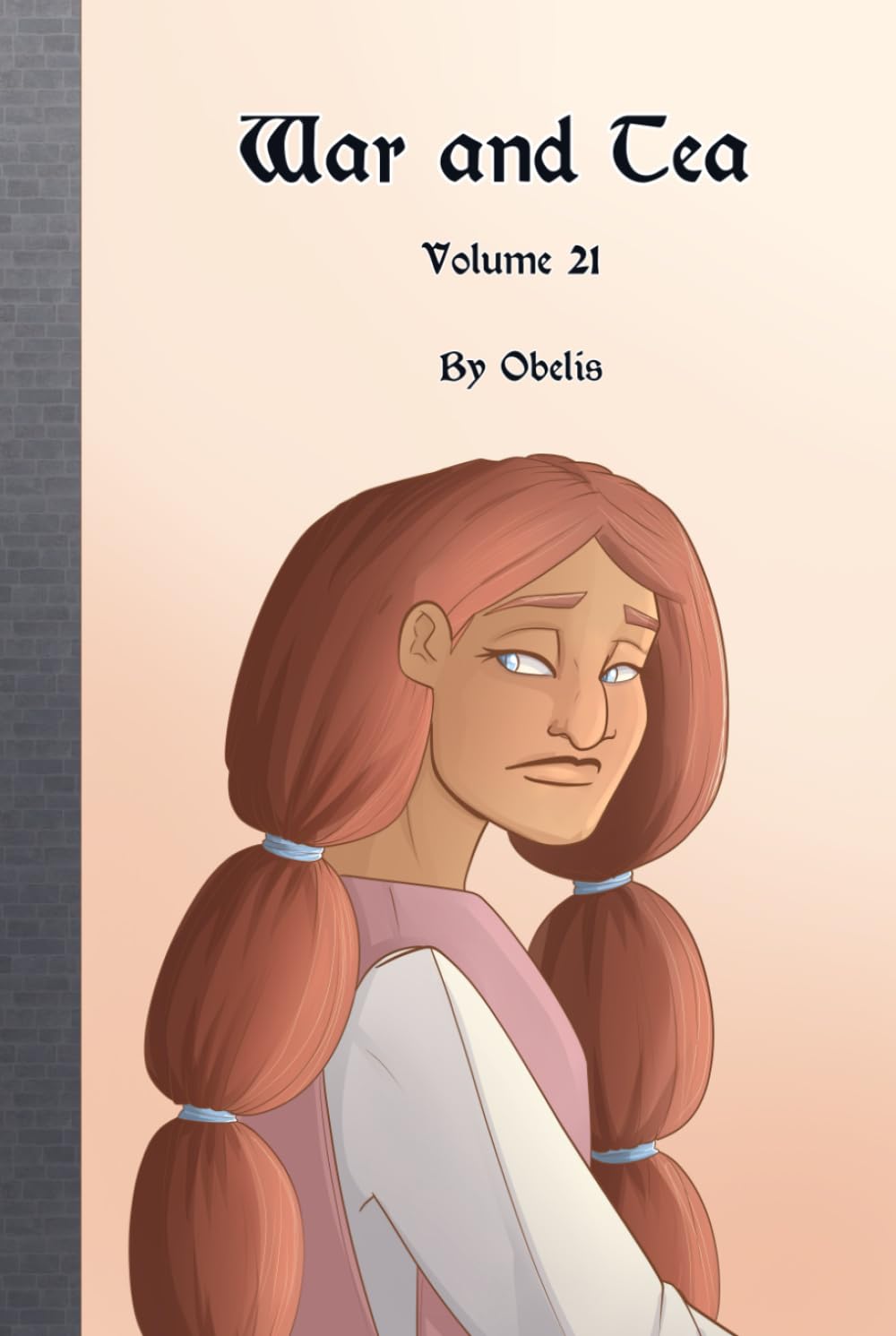 War and Tea: Volume 21 (Independently published)
War and Tea: Volume 21 (Independently published)