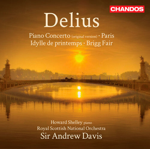 CD диск Delius / Shelley / Royal Scottish National Orch: Orchestral Works: Piano Cto & Paris & Brigg Fair
CD диск Delius / Shelley / Royal Scottish National Orch: Orchestral Works: Piano Cto & Paris & Brigg Fair