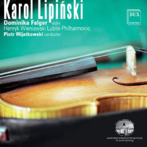 CD диск Lipinsky / Falger / Wijatkowski / Lublin Po: Overture / Violin Concerto
CD диск Lipinsky / Falger / Wijatkowski / Lublin Po: Overture / Violin Concerto