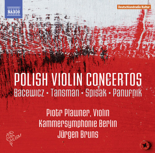 CD диск Bacewicz / Tansman / Piotr Plawner: Polish Violin Concertos
CD диск Bacewicz / Tansman / Piotr Plawner: Polish Violin Concertos