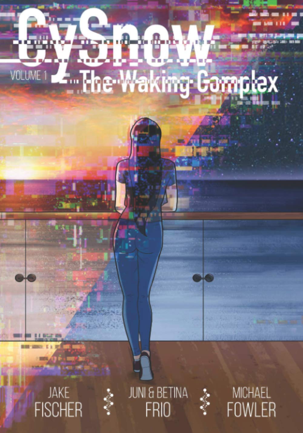 CySnow: The Waking Complex Volume 1 (Helix House, The)
CySnow: The Waking Complex Volume 1 (Helix House, The)