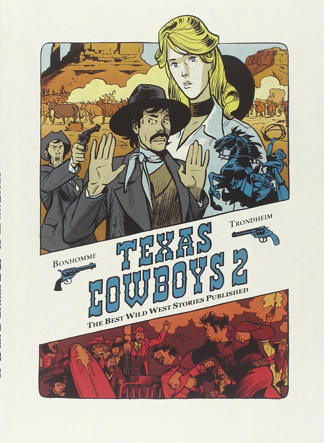 TEXAS COWBOYS 2 (BONHOMME / TR (Renoir Comics)
TEXAS COWBOYS 2 (BONHOMME / TR (Renoir Comics)