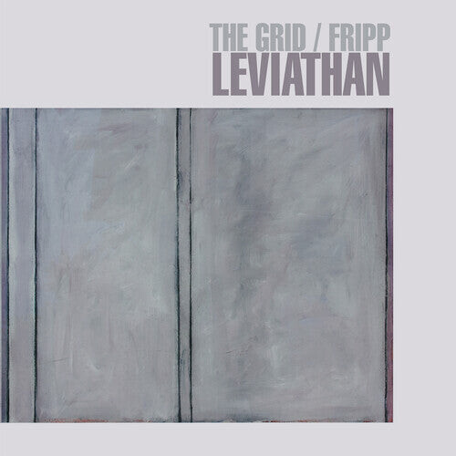 Виниловая пластинка Grid / Fripp: Leviathan (200gm 2 LP Vinyl)
Виниловая пластинка Grid / Fripp: Leviathan (200gm 2 LP Vinyl)