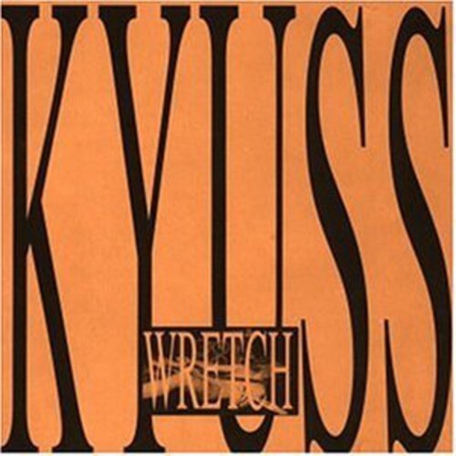 CD диск Kyuss: Wretch
CD диск Kyuss: Wretch