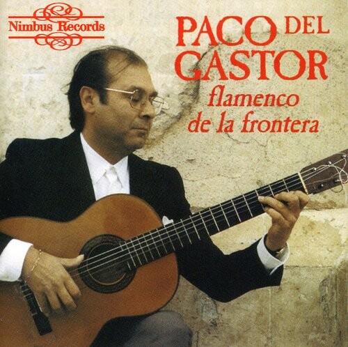 CD диск Gastor, Paco Del: Flamenco de la Frontera
CD диск Gastor, Paco Del: Flamenco de la Frontera