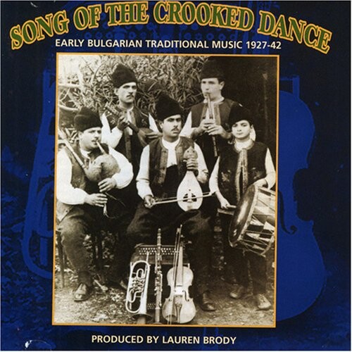 CD диск Song of Crooked Dance: Bulgarian Music 1927-42 / V: Song Of Crooked Dance: Bulgarian Music 1927-42 / V
CD диск Song of Crooked Dance: Bulgarian Music 1927-42 / V: Song Of Crooked Dance: Bulgarian Music 1927-42 / V