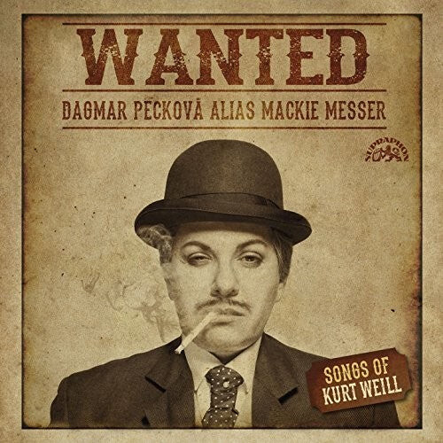 CD диск Weill / Peckova / Hajek: Wanted: Dagmar Peckova Alias Mackie Messer
CD диск Weill / Peckova / Hajek: Wanted: Dagmar Peckova Alias Mackie Messer