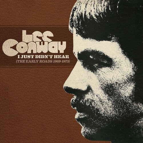 CD диск Conway, Lee: I Just Didn't Hear (Early Roads 1969-1973)
CD диск Conway, Lee: I Just Didn't Hear (Early Roads 1969-1973)