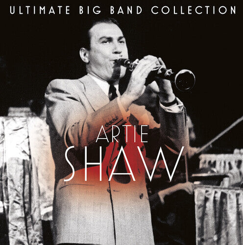 CD диск Shaw, Artie: Ultimate Big Band Collection: Artie Shaw
CD диск Shaw, Artie: Ultimate Big Band Collection: Artie Shaw